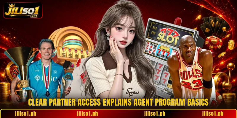 Clear partner access explains agent program basics Clear partner access explains agent program basics