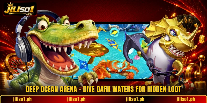 Deep Ocean Arena - Dive Dark Waters For Hidden Loot