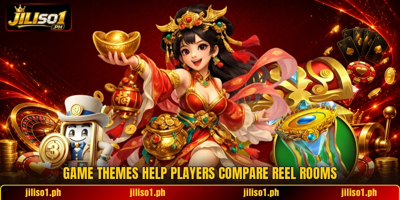 Game themes help players compare reel rooms Game themes help players compare reel rooms