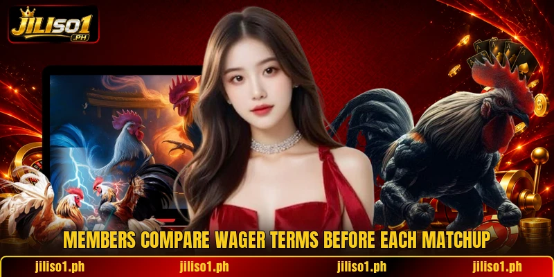 Members compare wager terms before each matchup
