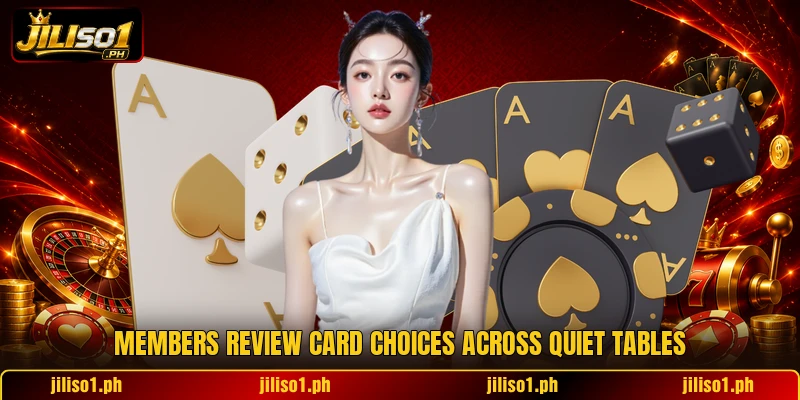 Members review card choices across quiet tables