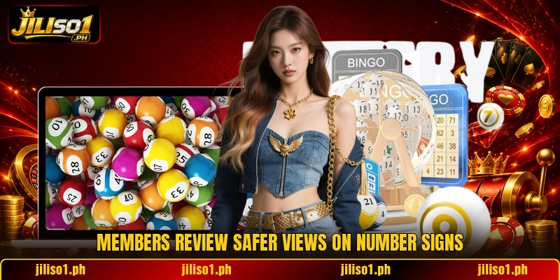 Members review safer views on number signs Members review safer views on number signs