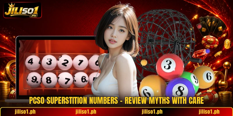 PCSO Superstition Numbers - Review Myths With Care