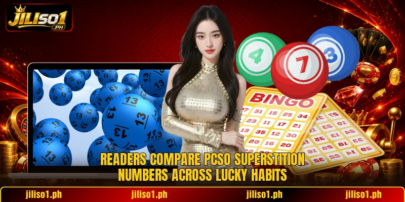 Readers compare pcso superstition numbers across lucky habits Readers compare pcso superstition numbers across lucky habits