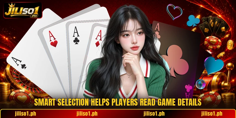 Smart selection helps players read game details Smart selection helps players read game details